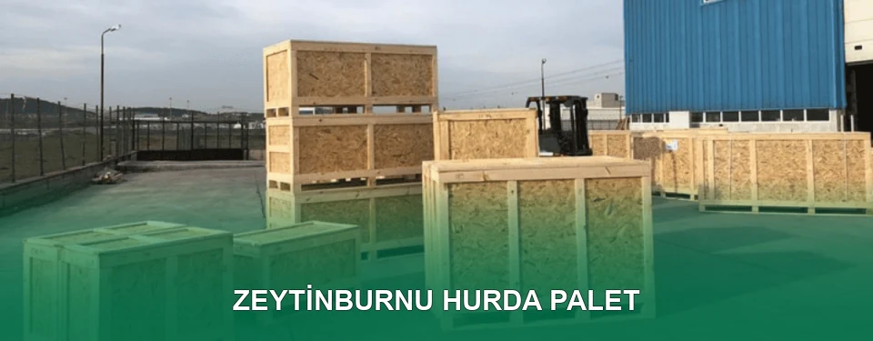 Zeytinburnu Hurda Palet Alımı