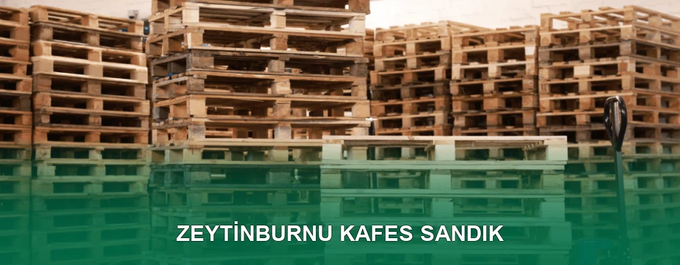 Zeytinburnu Kafes Sandık İmalatı